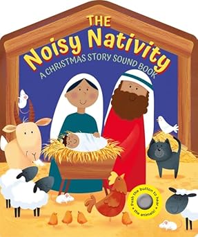 The Noisy Nativity (Hardcover)