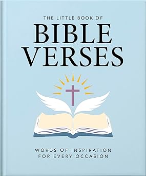 The Little Book of Bible Verses: Inspirational Words for Every Day (Hardcover)