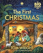 My Big Story Bible: The First Christmas (Hardcover) by Tom Wright