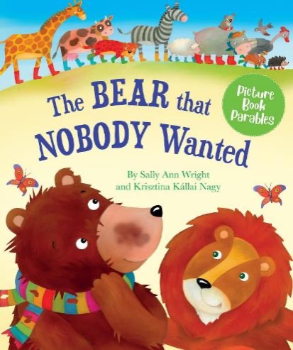 The Bear That Nobody Wanted (Soft Cover)