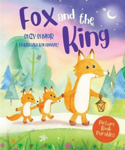 Fox and the King (Soft Cover)