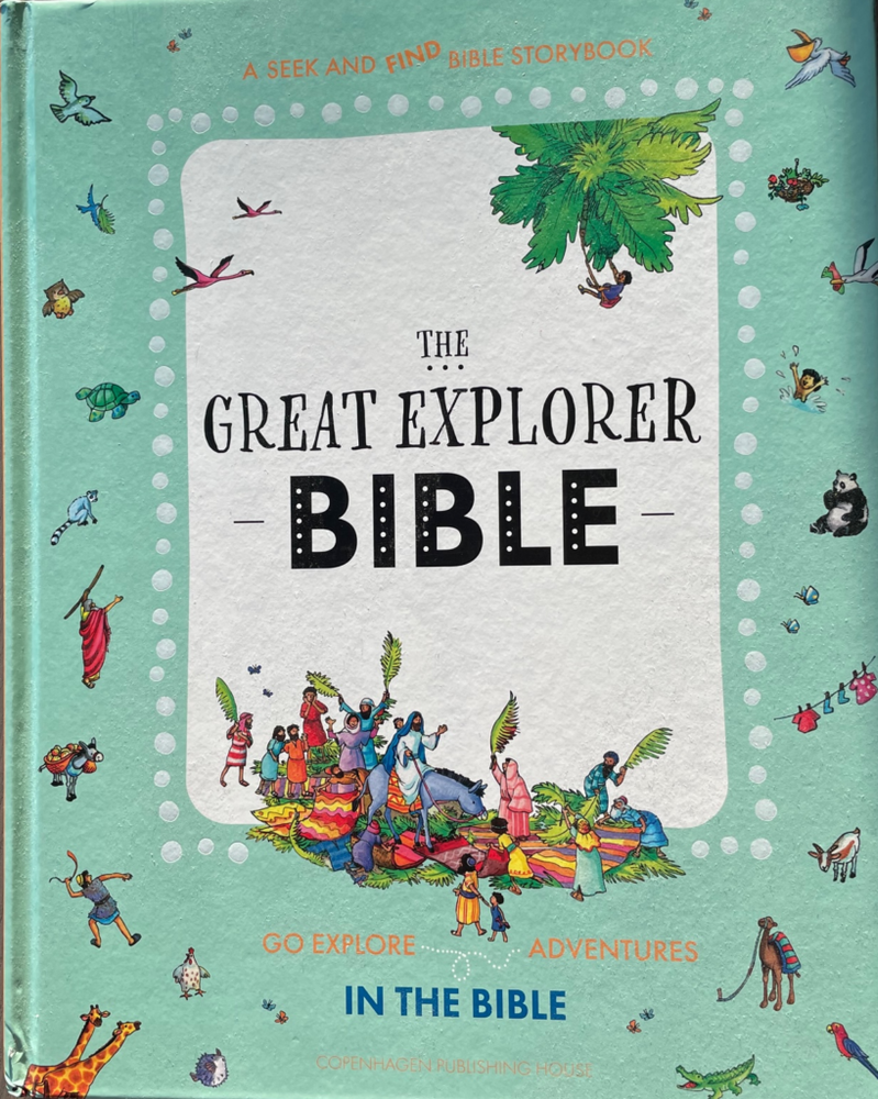 The Great Explorer Bible – A Seek and Find Bible Storybook