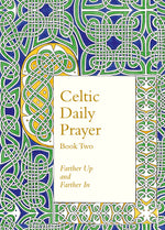 Celtic Daily Prayer: Book Two | Books, Bibles &amp; CDs | The Shrine Shop