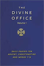 The Divine Office Volume 1