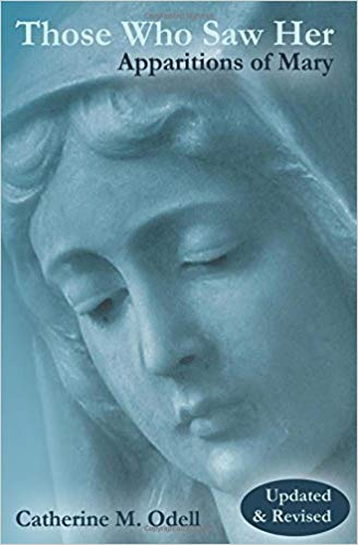 Those Who Saw Her: Apparitions of Mary | Books, Bibles &amp; CDs | The Shrine Shop