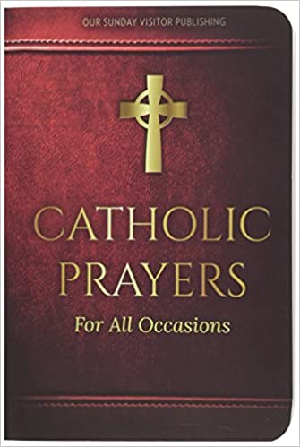 Catholic Prayers for All Occasions | Books, Bibles &amp; CDs | The Shrine Shop