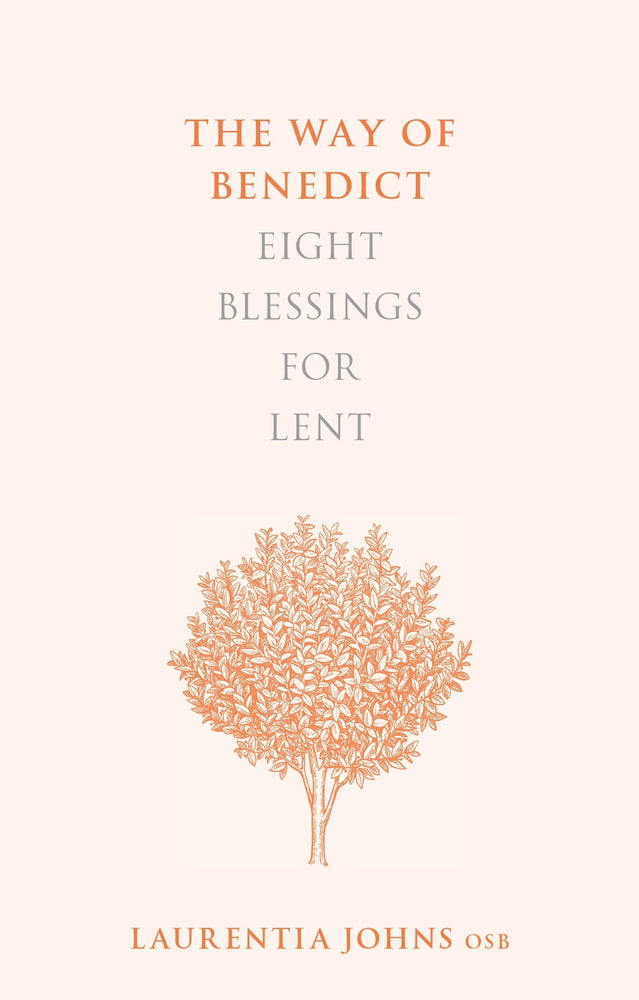 The Way of Benedict: Eight Blessings for Lent | Books, Bibles &amp; CDs | The Shrine Shop