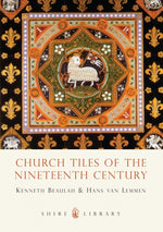 Church Tiles of the Nineteenth Century | Books, Bibles &amp; CDs | The Shrine Shop