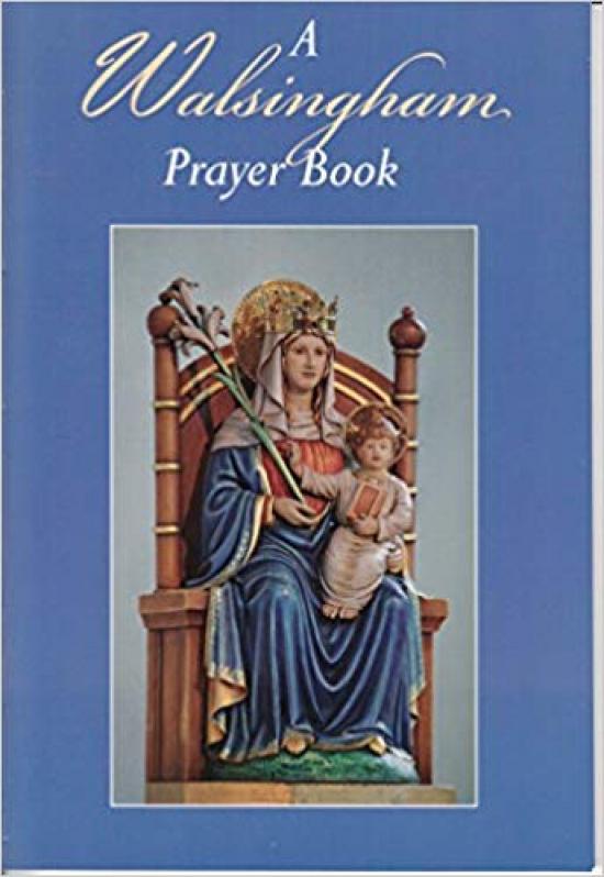 A Walsingham Prayer Book | Books, Bibles &amp; CDs | The Shrine Shop