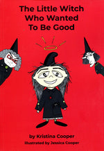 The Little Witch Who Wanted To Be Good
