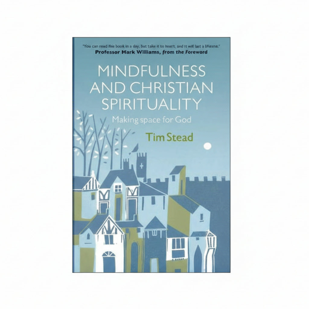 Mindfulness and Christian Spirituality – The Shrine Shop