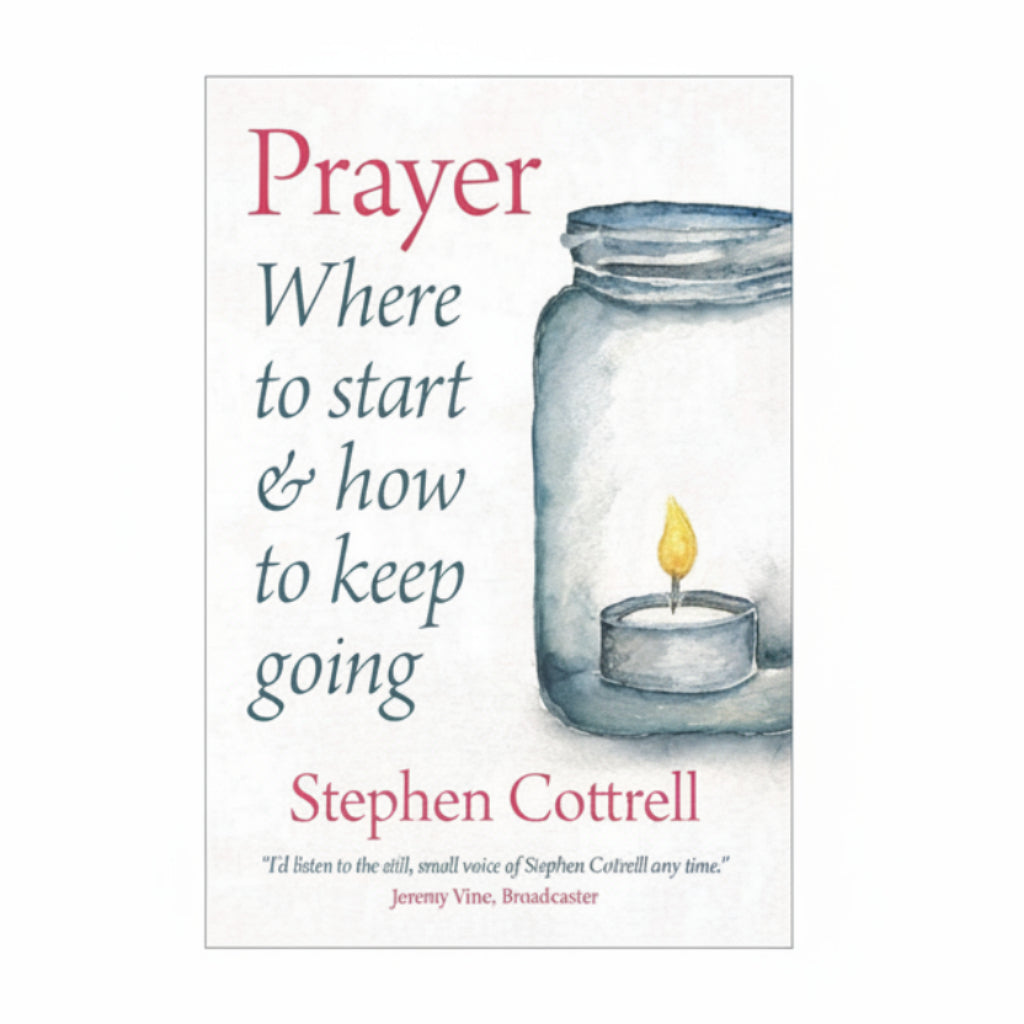 Book cover of 'Prayer: Where to start and how to keep going' by Stephen Cottrell, featuring a candle in a jar with a lit flame, against a white background with text.